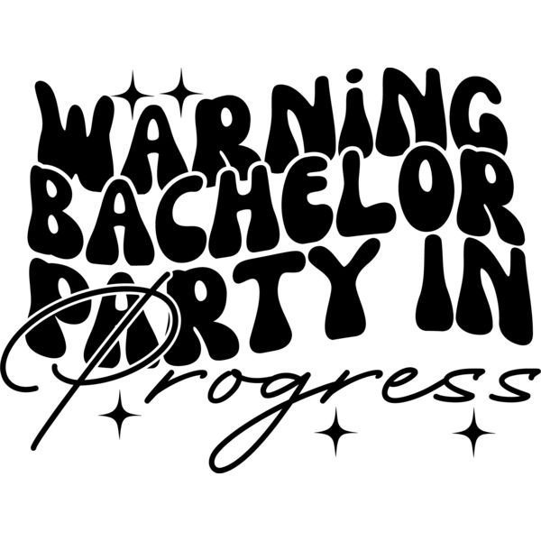 Warning bachelor party in progress Thumbnail