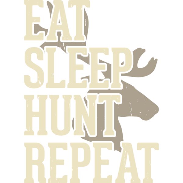Eat sleep hunt repeat Thumbnail