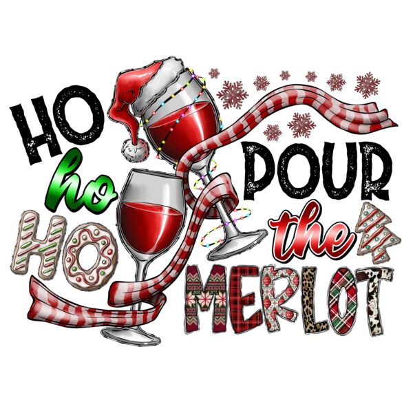 Ho Ho Ho pour the merlot Thumbnail