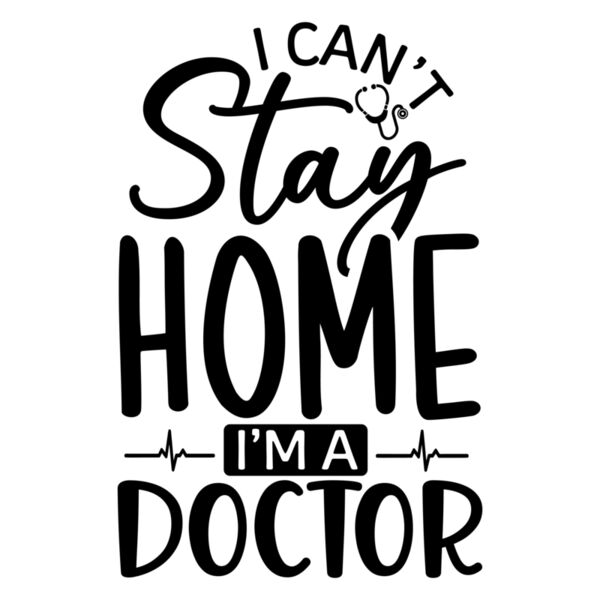 I cant stay home im a doctor Thumbnail
