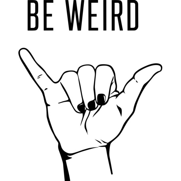 Be Weird Thumbnail