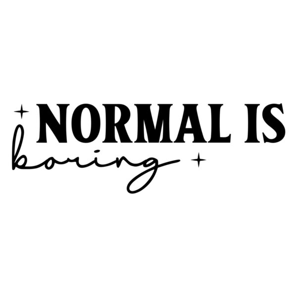 Stay weird Normal is boring  2  Thumbnail
